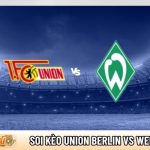 Soi kèo Union Berlin vs Werder Bremen